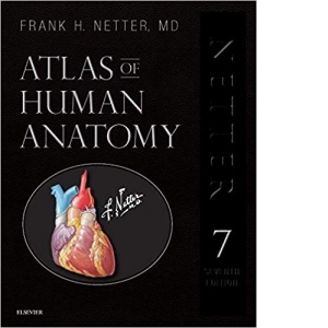 Atlas of Human Anatomy, Professional Edition : including NetterReference.com Access with Full Downloadable Image Bank (Netter Basic Science) 7th Edition