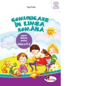 Comunicare in limba romana. Caiet pentru clasa a II-a, semestrul 1