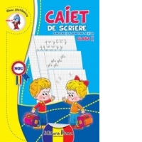 CAIET DE SCRIERE (semestrul I si semestrul II) Clasa I