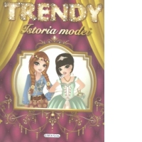 Trendy model. Istoria modei