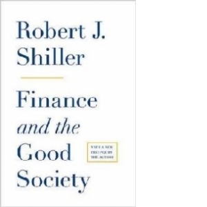 Finance and The Good Society