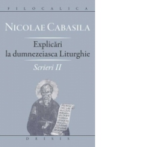 Nicolae Cabasila, Scrieri II