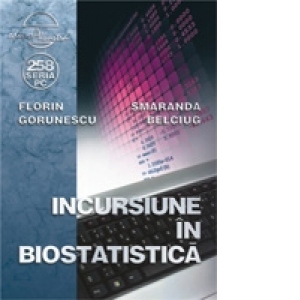 Incursiune in biostatistica
