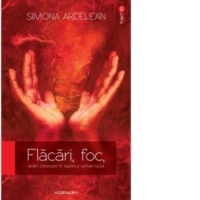 Flacari, foc, arderi interioare in raportul verbal-vizual