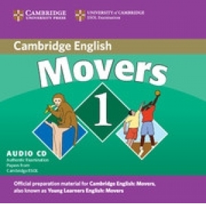 Cambridge Young Learners English Tests Movers 1 - Audio CD. Examination Papers from the University of Cambridge ESOL Examinations