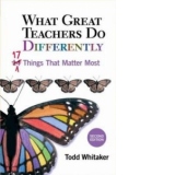 What Great Teachers Do Differently - Thinks That Matter Most (second edition)