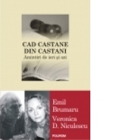 Cad castane din castani. Amintiri de ieri si de azi