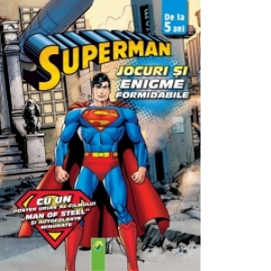 Superman - jocuri si enigme formidabile