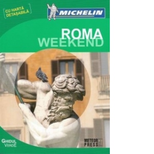 Ghidul Michelin Roma Weekend