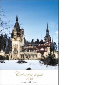 Calendar regal 2015 (calendar de perete)