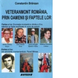 Veteranmont Romania, prin oamenii si faptele lor