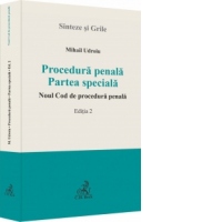 Procedura penala. Partea speciala. Noul Cod de procedura penala. Editia 2