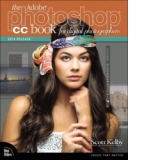 Adobe Photoshop CC Book for Digital Photographers (2014 Rele