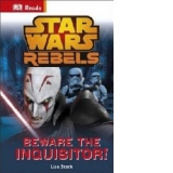 Star Wars: Rebels: Beware the Inquisitor