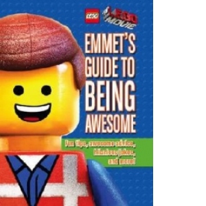Lego Movie Emmets Guide To Being Awesome