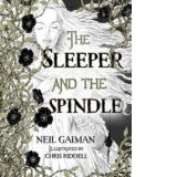 The Sleeper and The Spindle
