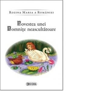 Regina Maria a Romaniei - Povestea unei domnite neascultatoare (cod 1146)