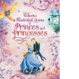 Illustrated Stories of Princes & Princesses