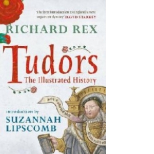 Tudors:The Illustrated History