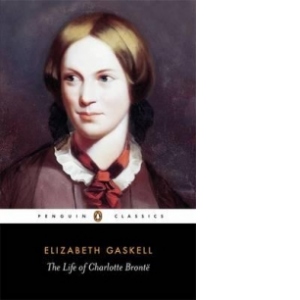 Penguin Classics Life Of Charlotte Bronte