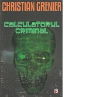 Calculatorul criminal