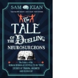 Tale Of The Duelling Neurosurgeons