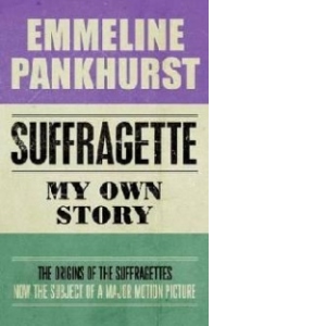 Suffragette - My Own Story