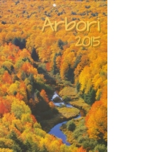 Calendar Arbori 2015 8 file, 20,5x29 cm, capsat (KI025)