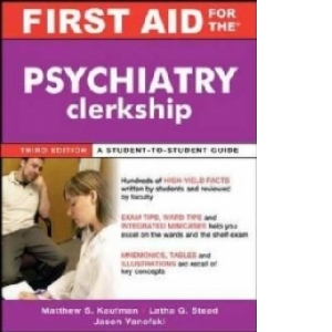 First Aid For The Psychiatry Clerkship