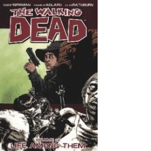 Walking Dead Vol 12 Life Among Them