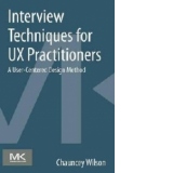 Interview Techniques For Ux Practitioner