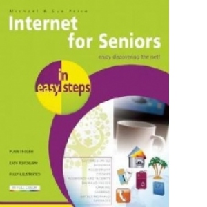 Internet For Seniors In Easy Steps 4th
