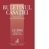 Buletinul Casatiei nr. 12/2014