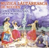 CD MUZICA LAUTAREASCA DE SUCCES / FAMOUS ROMANIAN GIPSY MUSIC