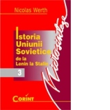 ISTORIA UNIUNII SOVIETICE. DE LA LENIN LA STALIN