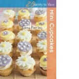 Twenty To Make Mini Cupcakes