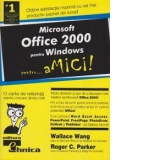 Microsoft Office 2000 pentru Windows pentru ...aMICI!