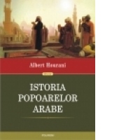 Istoria popoarelor arabe (Editia 2015)