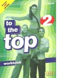 To the Top 2. Workbook with CD