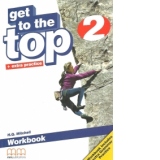 Get To the Top 2. Workbook with CD
