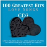 100 Greatest Hits Love Songs CD 3