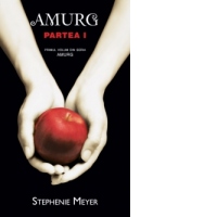 Amurg volumul 1 (partea 1)