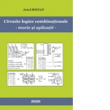 Circuite logice combinationale. Teorie si aplicatii