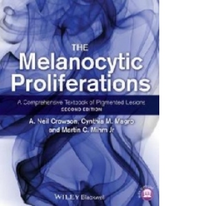 The Melanocytic Proliferations 2nd Ed