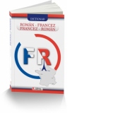 Dictionar Roman-Francez si Francez-Roman