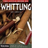 The Little Book Of Whittling