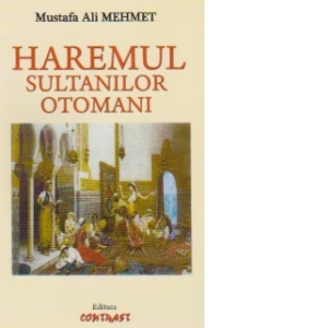 Haremul sultanilor otomani