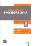 Noul Cod de procedura civila. Legislatie consolidata si INDEX: 10 februarie 2015