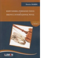 Raspunderea persoanei fizice in dreptul international penal