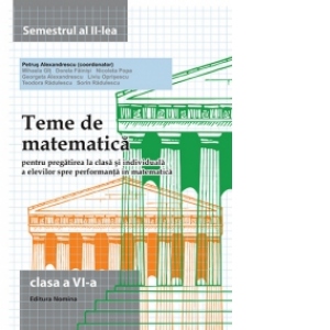 Teme de matematica - Clasa a VI-a semestrul al II-lea 2014-2015